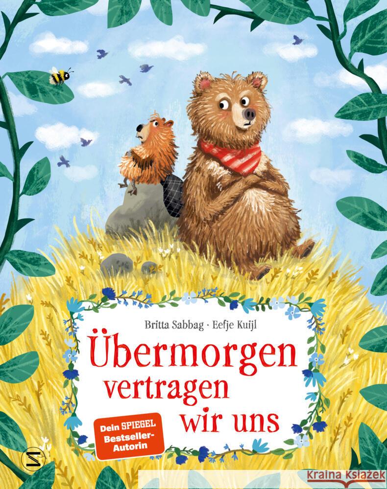 Übermorgen vertragen wir uns Sabbag, Britta 9783505151699 Schneiderbuch - książka