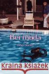 Bermuda: And Other Stories Nufer, Chris 9780595530595 iUniverse.com