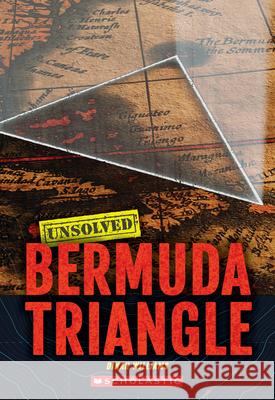 Bermuda Triangle (Unsolved) Dinah Williams 9781546178545 C. Press/F. Watts Trade - książka