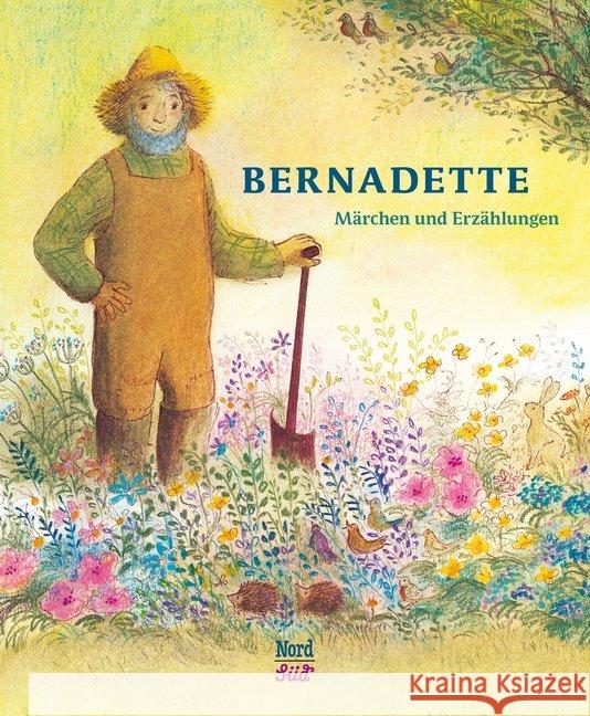 Bernadette Märchen und Erzählungen : Sammelband Watts, Bernadette 9783314102554 NordSüd Verlag - książka