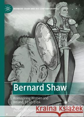 Bernard Shaw McNamara, Audrey 9783031325885 Springer Nature Switzerland - książka