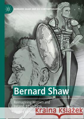 Bernard Shaw McNamara, Audrey 9783031325915 Springer Nature Switzerland - książka
