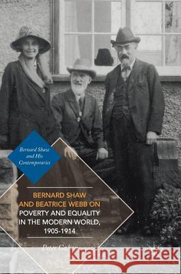 Bernard Shaw and Beatrice Webb on Poverty and Equality in the Modern World, 1905-1914 Peter Gahan 9783319484419 Palgrave MacMillan - książka