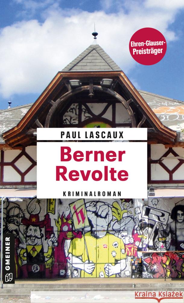Berner Revolte Lascaux, Paul 9783839207512 Gmeiner-Verlag - książka