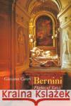 Bernini: Flights of Love, the Art of Devotion Careri, Giovanni 9780226092737 University of Chicago Press