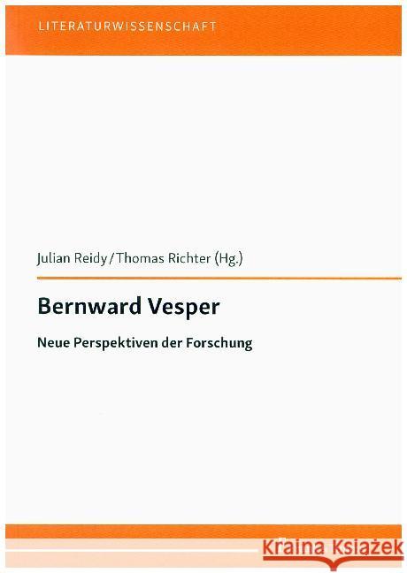 Bernward Vesper : Neue Perspektiven der Forschung  9783732905324 Frank & Timme - książka