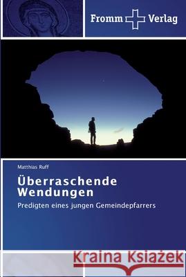 Überraschende Wendungen Matthias Ruff 9783841601544 Fromm Verlag - książka