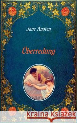 Überredung. Mit Illustrationen von Hugh Thomson. Jane Austen 9783751971430 Books on Demand - książka