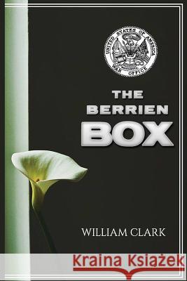 Berrien Box William Clark 9781986008747 Createspace Independent Publishing Platform - książka