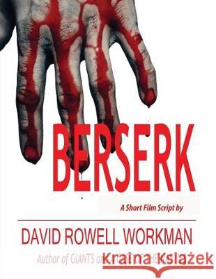 Berserk David Bennett 9781973854920 Createspace Independent Publishing Platform - książka