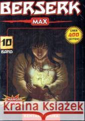 Berserk Max. Bd.10 : 2 Mangas in einem Band Miura, Kentaro   9783866074439 Panini Manga und Comic - książka