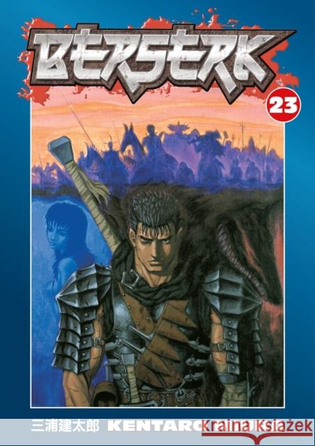 Berserk Volume 23 Kentaro Miura Dark Horse                               Kentaro Miura 9781593078645 Dark Horse Comics,U.S. - książka