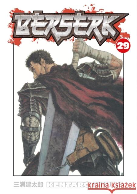 Berserk Volume 29 Kentaro Miura 9781595822109 Dark Horse Comics,U.S. - książka