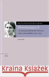 Übersetzung von John Henry Newman, Briefe und Texte zur ersten Lebenshälfte (1801-1846) Stein, Edith Newman, John H. Mass, Klaus  9783451273926 Herder, Freiburg - książka