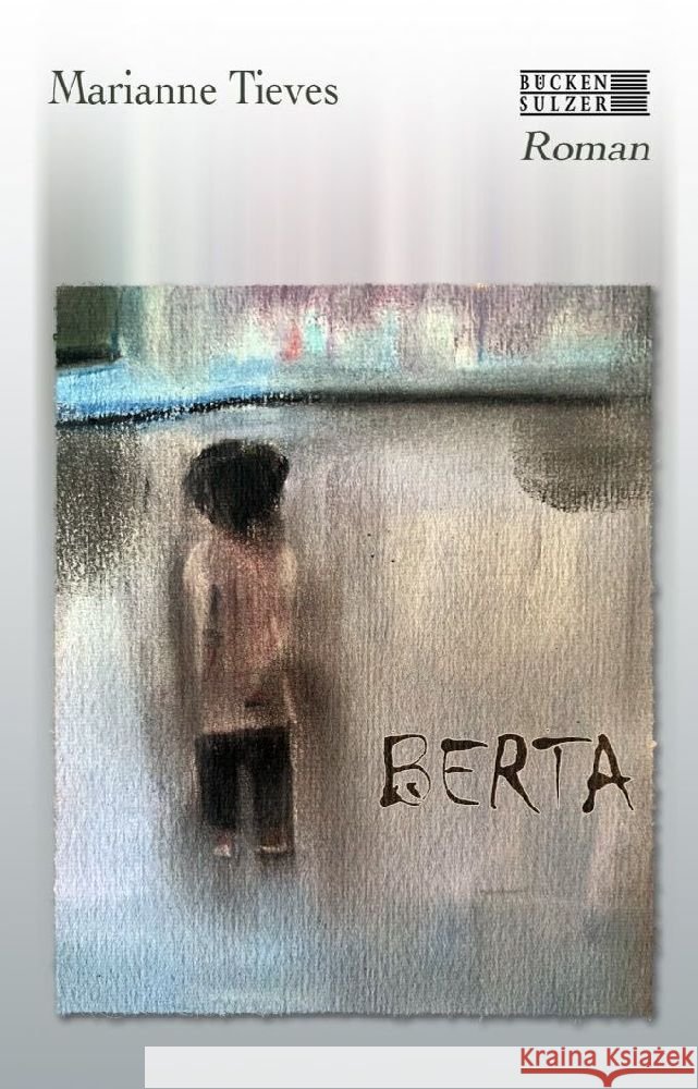 Berta Tieves, Marianne 9783947438549 Bücken & Sulzer - książka