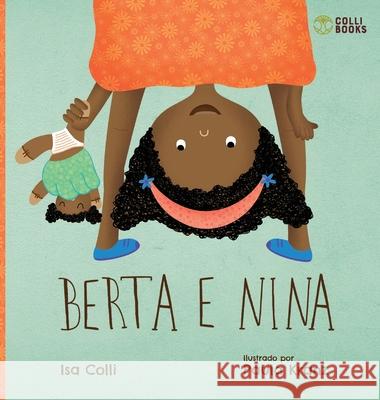 Berta e Nina Isa Colli 9788554059651 Colli Books - książka