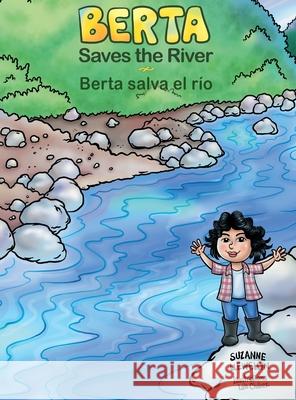 Berta Saves the River Suzanne Llewellyn 9780578756271 Share Foundation - książka