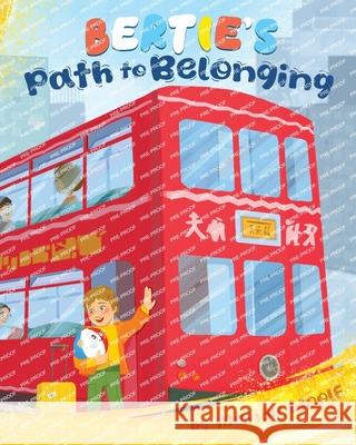 Bertie's Path to Belonging Mandy Woolf Elmira Georgieva 9781923454118 Book Reality Experience - książka