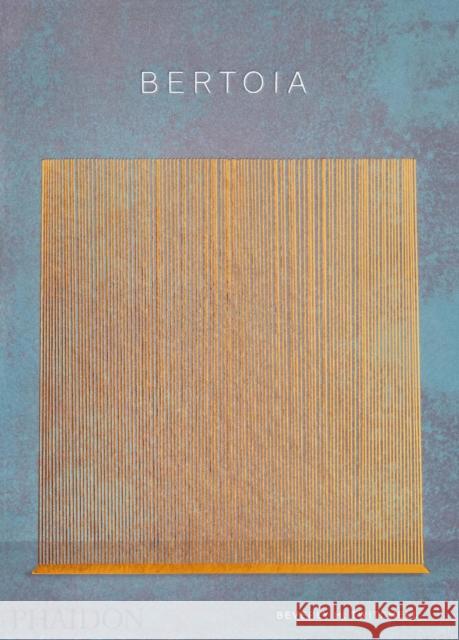 Bertoia: The Metalworker Beverly H. Twitchell 9780714878072 Phaidon Press Ltd - książka