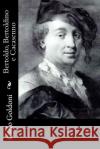 Bertoldo, Bertoldino e Cacasenno Goldoni, Carlo 9781477593684 Createspace