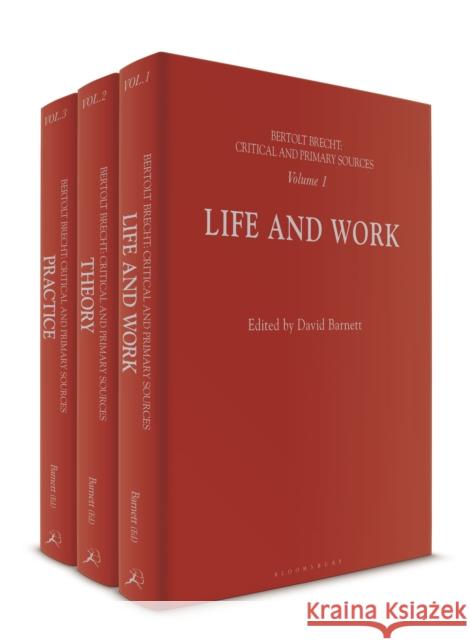 Bertolt Brecht: Critical and Primary Sources David Barnett 9781474299497 Bloomsbury Academic - książka
