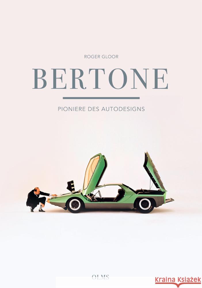 Bertone - Pioniere des Autodesigns Gloor, Roger 9783758202384 Olms Wissenschaft - książka