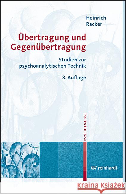 Übertragung und Gegenübertragung Racker, Heinrich 9783497031986 Reinhardt, München - książka