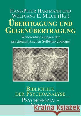 Übertragung und Gegenübertragung Hartmann, Hans-Peter 9783898060592 Psychosozial-Verlag - książka