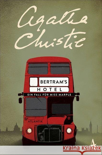 Bertram's Hotel : Ein Fall für Miss Marple Christie, Agatha 9783455650570 Atlantik Verlag - książka