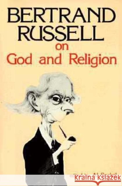 Bertrand Russell on God and Religion Bertrand Russell Al Seckel 9780879753238 Prometheus Books - książka