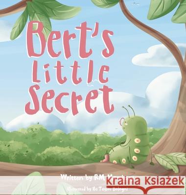 Bert's Little Secret Rm Morrissey Ila Bologni 9781739788421 Rmorrissey Books - książka