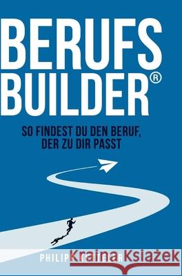 Berufsbuilder Ketteler, Philipp 9783910236370 Expertition. - książka
