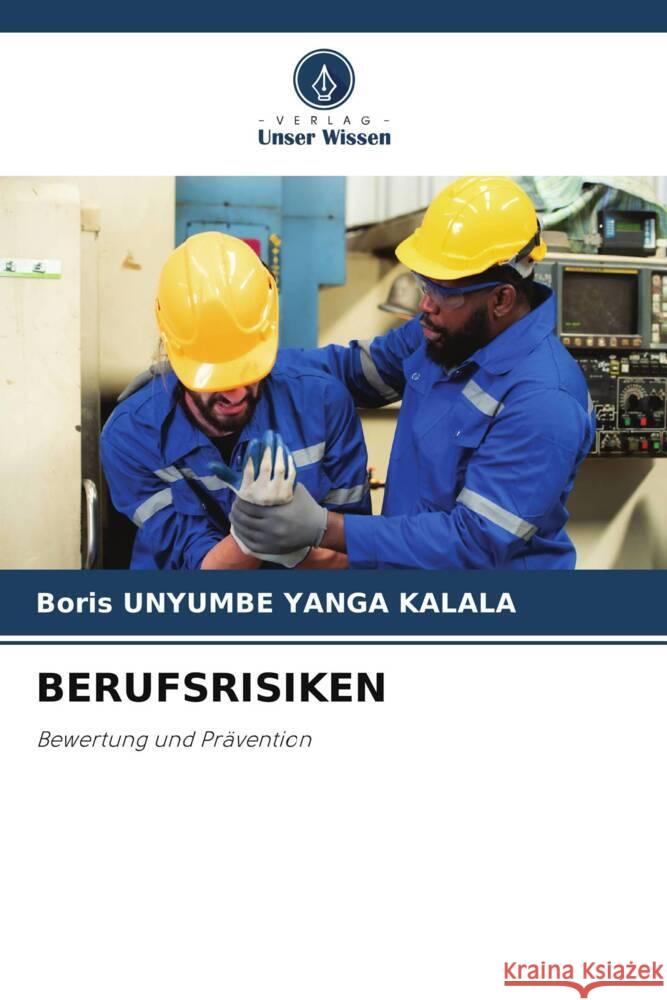 Berufsrisiken Boris Unyumb 9786207428267 Verlag Unser Wissen - książka