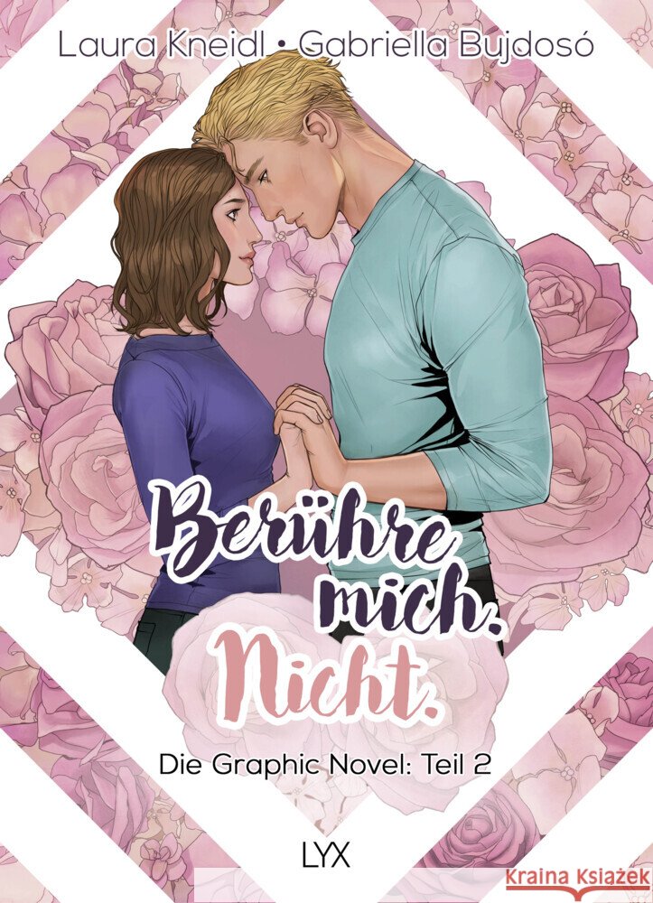 Berühre mich. Nicht.: Die Graphic Novel Kneidl, Laura 9783736319394 LYX - książka