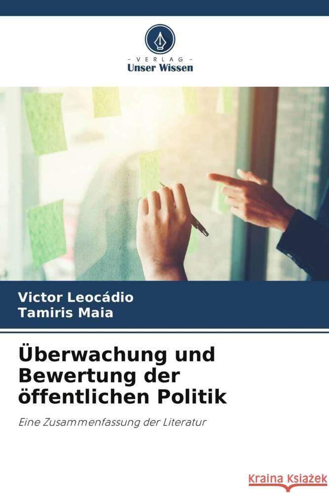 ?berwachung und Bewertung der ?ffentlichen Politik Victor Leoc?dio Tamiris Maia 9786208026080 Verlag Unser Wissen - książka