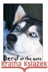 Beryl At the Gate Rivers, R. L. 9781499368277 Createspace