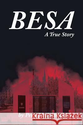 Besa: A True Story Pertef Bylykbashi 9781645310969 Newman Springs Publishing, Inc. - książka