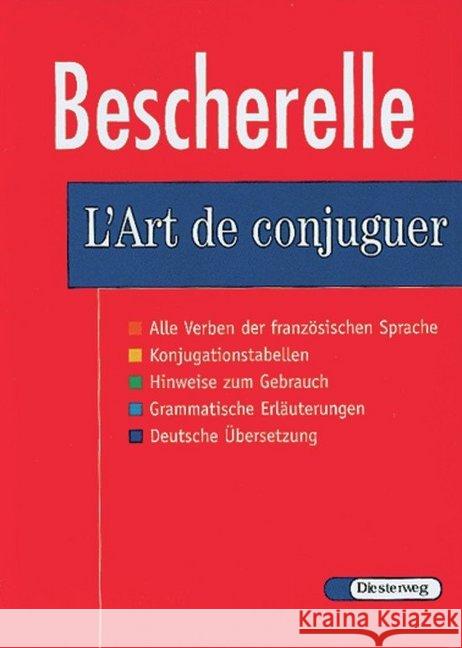 Bescherelle, L' Art de conjuguer : Dictionnaire des verbes francais Hahn, Olaf   9783425067711 Diesterweg - książka