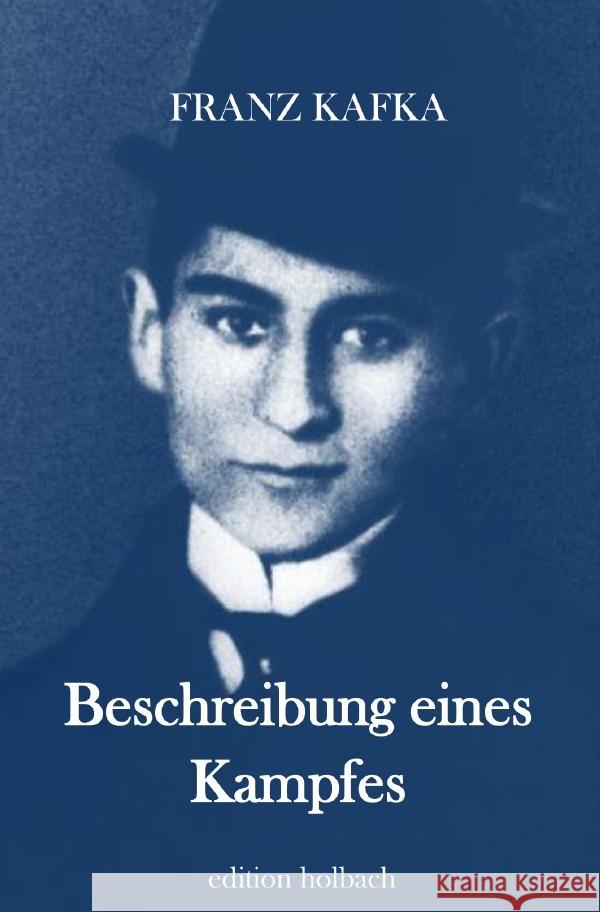 Beschreibung eines Kampfes : Die zwei Fassungen Kafka, Franz 9783750298187 epubli - książka