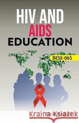 BESE-65 HIV And AIDS Education Arun Sharma 9789381638897 Gullybaba Publishing House Pvt Ltd - książka