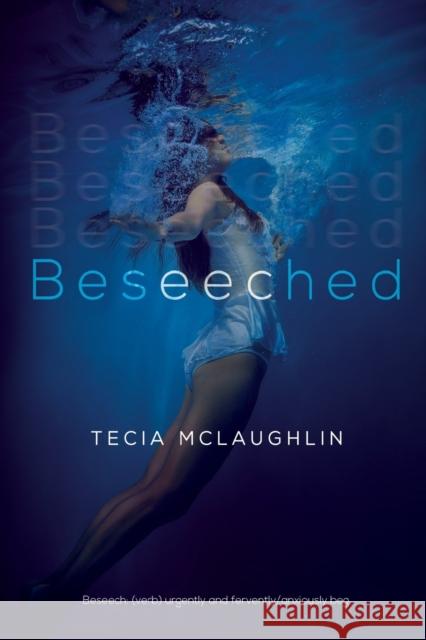 Beseeched Tecia McLaughlin 9781800746640 Olympia Publishers - książka