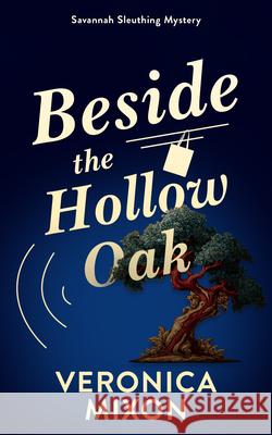 Beside the Hollow Oak Veronica Mixon 9781036712778 Vinci Books Ltd - książka