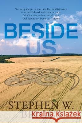 Beside Us: A Supernatural Mystery Stephen W Briggs 9781685132873 Black Rose Writing - książka