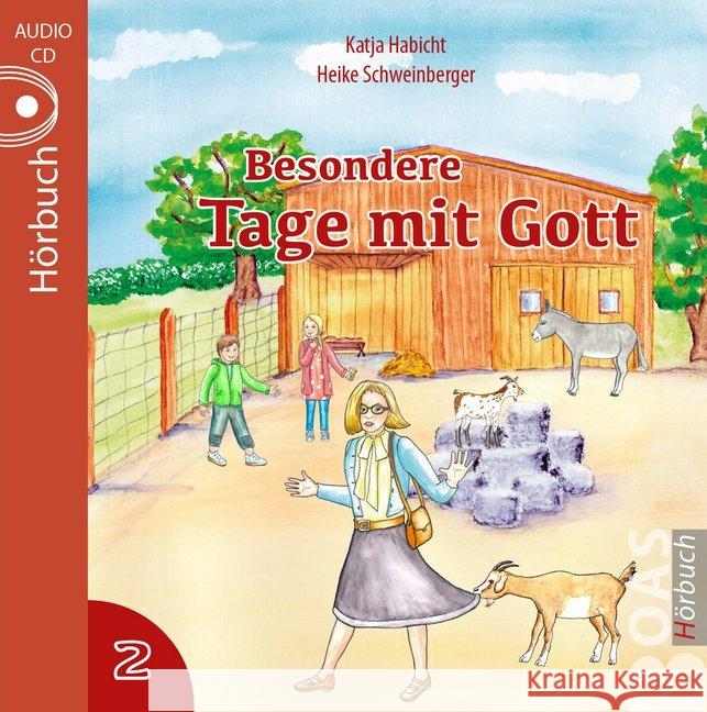 Besondere Tage mit Gott, Audio-CD : Band 2, Lesung Habicht, Katja 9783942258975 BOAS-Verlag - książka