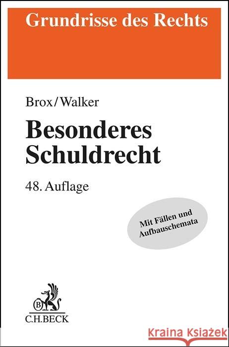 Besonderes Schuldrecht Brox, Hans, Walker, Wolf-Dietrich 9783406810589 Beck Juristischer Verlag - książka