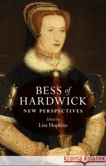 BESS of Hardwick: New Perspectives  9781526101297 Manchester University Press - książka