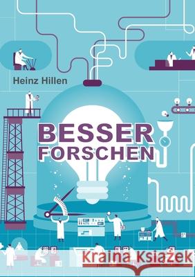 Besser Forschen Heinz Hillen 9783347295735 Tredition Gmbh - książka