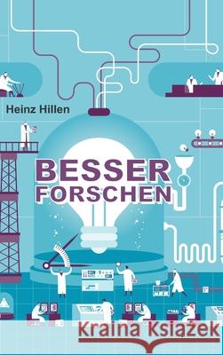 Besser Forschen Heinz Hillen 9783347295742 Tredition Gmbh - książka