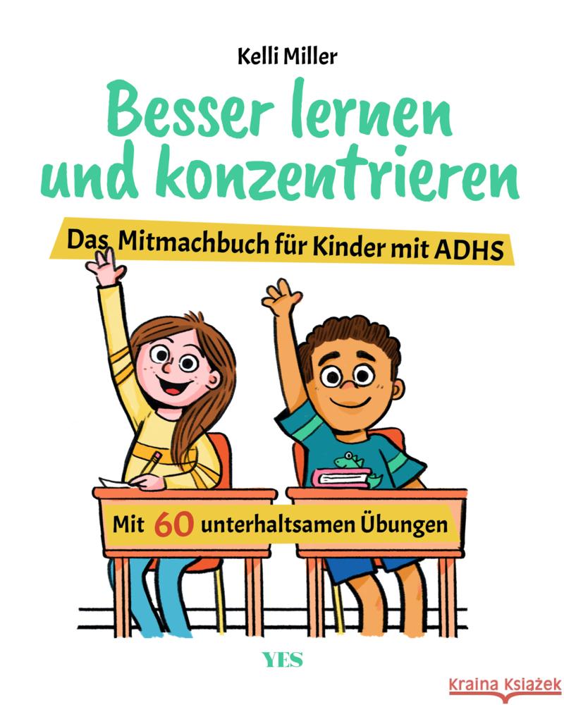 Besser lernen und konzentrieren Miller, Kelli 9783969050668 Yes Publishing - książka