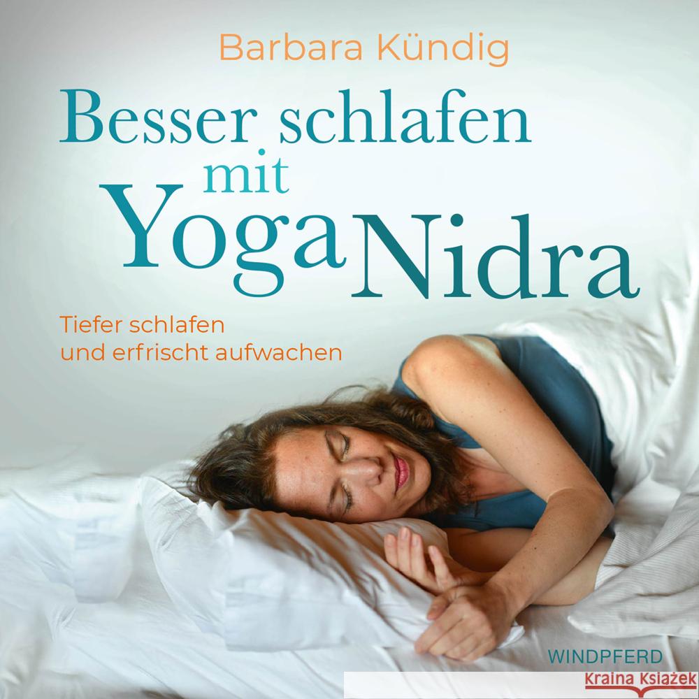 Besser schlafen mit Yoga Nidra, m. 1 Audio Kündig, Barbara 9783864103544 Windpferd - książka